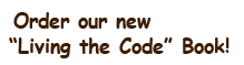 Order our "Living the Code" Book!